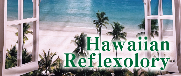 Hawaiian Reflexology